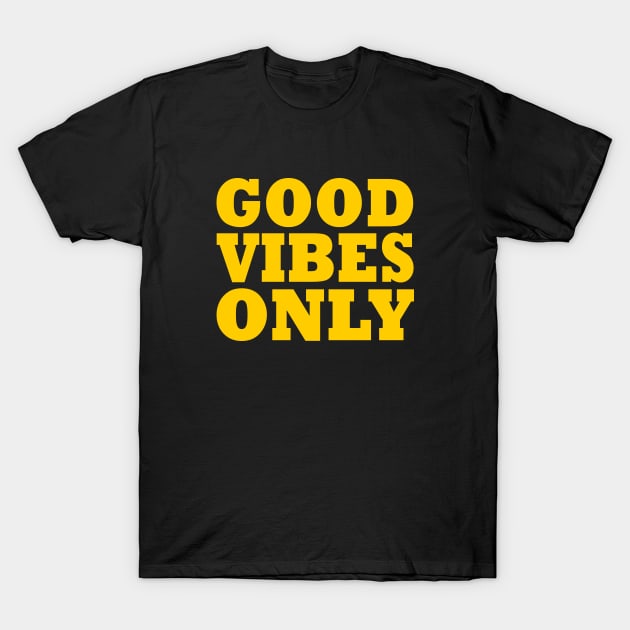 GOOD VIBES T-Shirt by Milaino